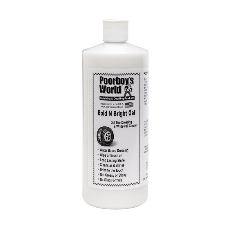 Poor Boy's World Bold N Bright Gel 473ML - Brillant Pneu Professionnel à Base d'Eau