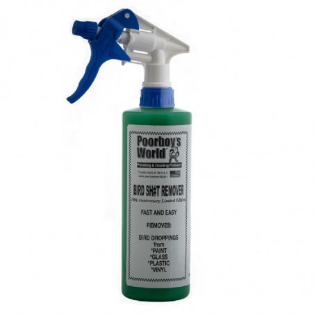 Poor Boys World Bird Sh*t Remover 473ml - Nettoyant Spécialisé Fientes d'Oiseaux